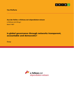 cover image of Is global governance through networks transparent, accountable and democratic?